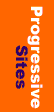 [Progressive Sites]